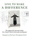 Live to Make a Difference: The Legacy of a Servant Leader Rev. Lloyd E. Dees in Bermuda and Beyond by Shangri-La Durham-Thompson