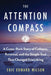 The Attention Compass by Eric Edward Wilson