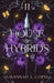 House of Hybrids by Goins, Savannah J.