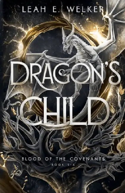 Dragon's Child by Leah E. Welker