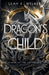 Dragon's Child by Leah E. Welker