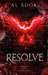 Resolve by A. L. Rook