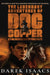 The Legendary Adventures of Doc Copper: And the Mad Dash of Fire Face by Darek Isaacs