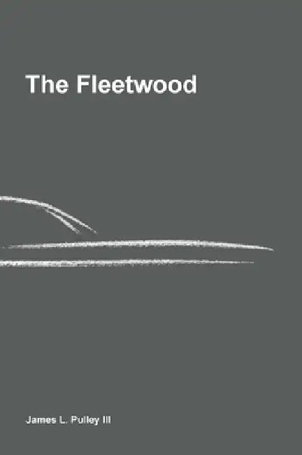 The Fleetwood: Engineering Discipline for Software Systems That Must Be Trusted by James L. Pulley