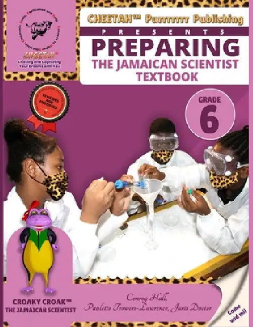 Preparing the jamaican scientist textbook grade 6 by Paulette Trowers-Lawrence, Conroy Hal