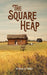 The Square Heap by McKee, Dora Lee =.