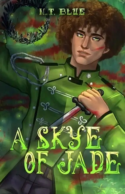 A Skye of Jade by N. T. Blue