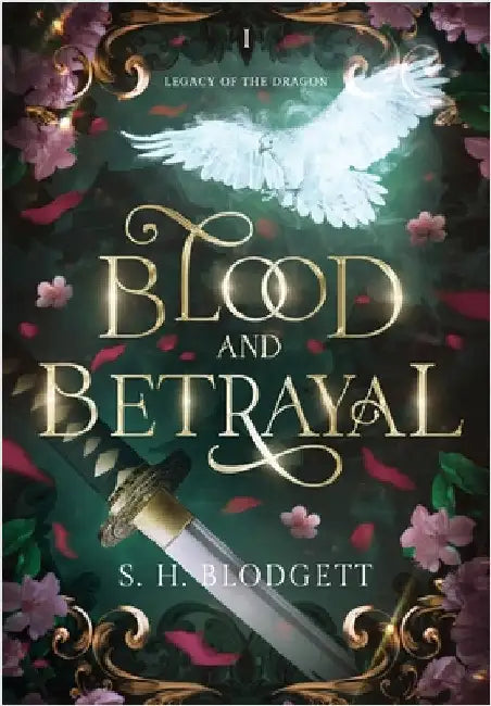 Blood and Betrayal by Blodgett, S. H.