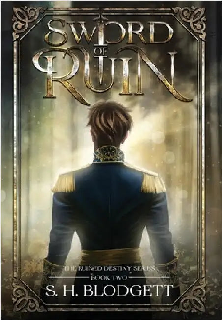 Sword of Ruin by Blodgett, S. H.