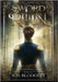 Sword of Ruin by Blodgett, S. H.