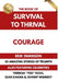 The Book of Survival to Thrival - Courage by Erik Swanson, Sean Kanan, Theresa Tgo Goss