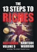 The 13 Steps to Riches - Habitude Warrior Volume 9: The 13 Steps to Riches - Habitude Warrior Special Edition Mastermind with Erik Swanson, Brian Trac by Erik Swanson, Brian Tracy, Patrick Carney