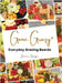 Gone Grazy: Everyday Grazing Boards by Gerges, Janice