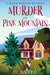 Murder On Pine Mountain by Smith, D.