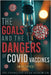 The Goals And The Dangers Of Covid Vaccines (Bioéthics) by Assemien, François Adja