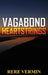 Vagabond Heartstrings by Rere Vermin