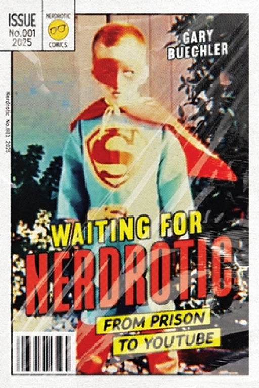 Waiting for Nerdrotic by Gary Buechler