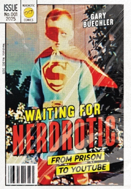 Waiting for Nerdrotic by Gary Buechler