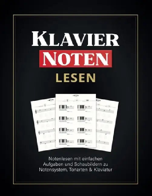 Klavier Noten Übungen Für Anfänger: Learn How to Read Music, with Large Notes, and Easy Examples by Hermann Press
