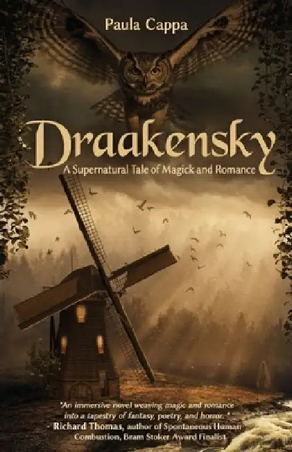 Draakensky: A Supernatural Tale of Magick and Romance by Paula Cappa