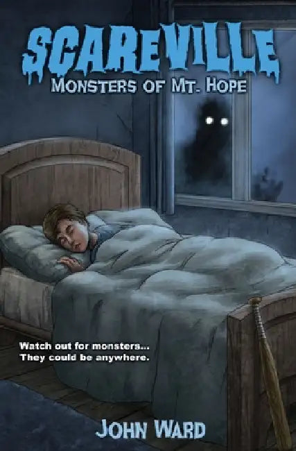 Monsters of Mt. Hope by John Ward