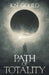 Path of Totality by Kn Gould