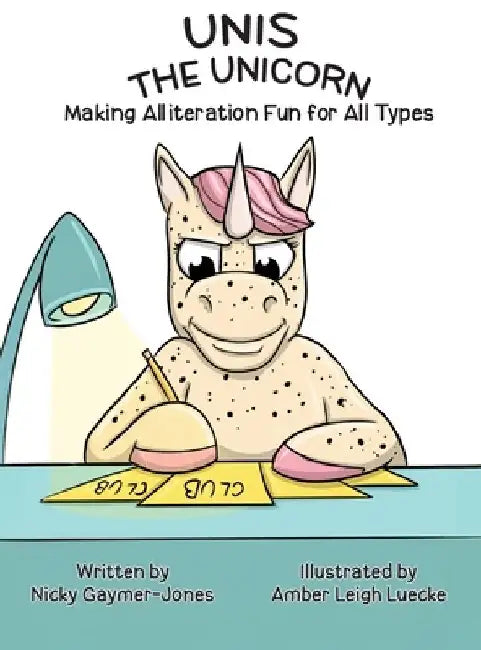 Unis the Unicorn by Nicky Gaymer-Jones