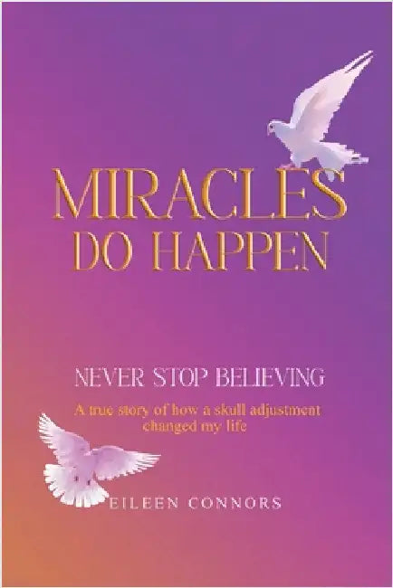 Miracles Do Happen by Connors, Eileen