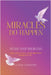 Miracles Do Happen by Connors, Eileen