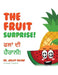 The Fruit Surprise!: Punjabi Version by Jasjit Delow