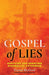 Gospel of Lies by Promise Backlund, Matt Dillahunty