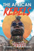 The African Rebels by Dr François Adja Assemien