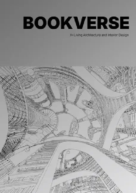 Bookverse: X+living Architecture and Interior Design by Li, Xiang