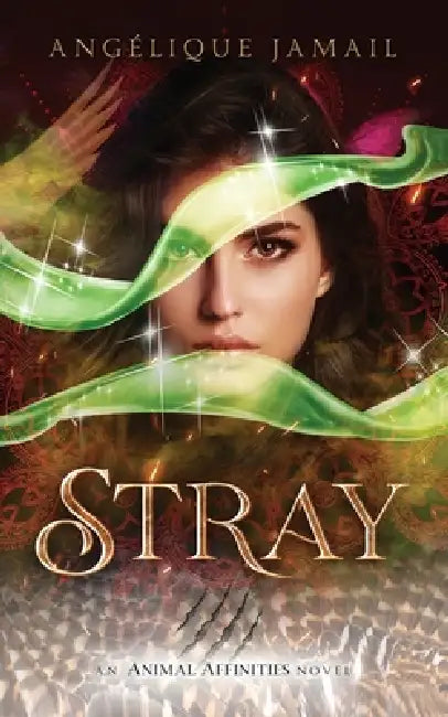 Stray by Angélique Jamail