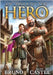 An Unexpected Hero by Bruno, Rhett C.