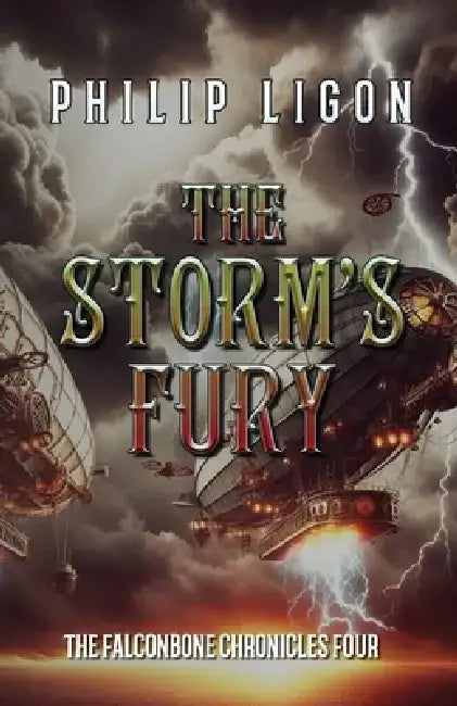 The Storm's Fury by Philip Ligon