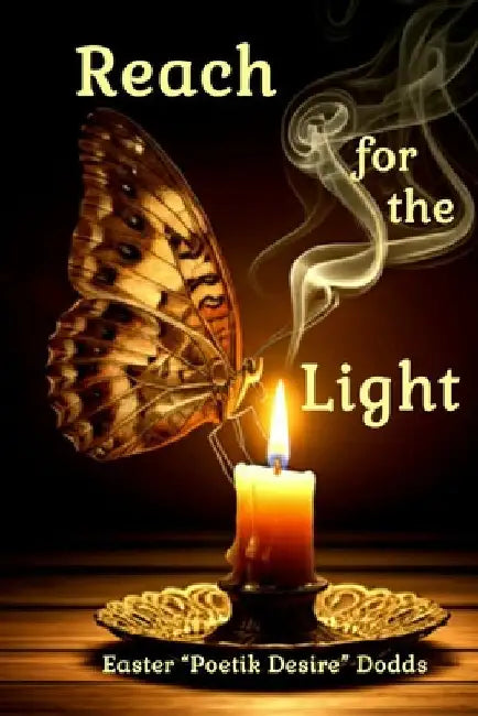Reach for the Light by Desire, Poetik