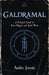 Galdramal: A Practical Guide to Rune Magick and Spell Work by Andre Jooste