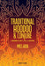Traditional Hoodoo & Conjure: A Handbook of Spirits, Spells, & Rootwork by Aida