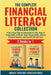 The Complete Financial Literacy Collection 2 Books in 1: 2 Books in 1: A Fun & Easy Step-by-Step Guide for Kids, Teens & Young Adults to Master Smart by Publications, Money Mentor
