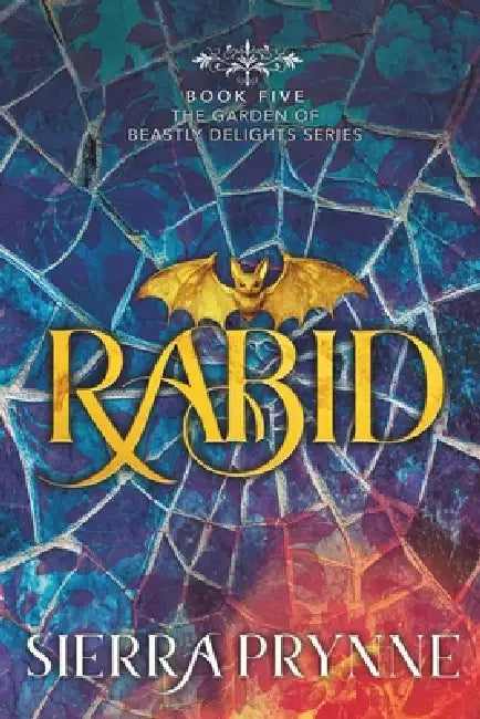 Rabid by Sierra Prynne