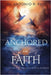 Anchored in Faith: Culture and Religion Across Borders by Paiz, Antonio R.