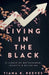 Living in the Black by Tiana K. Reeves