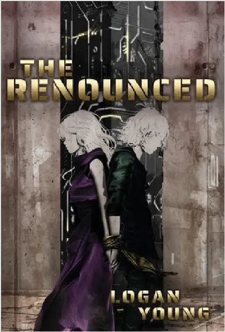 The Renounced by Young, Logan