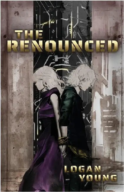 The Renounced by Young, Logan