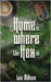 Home is Where the Hex is by Wilham, Lou