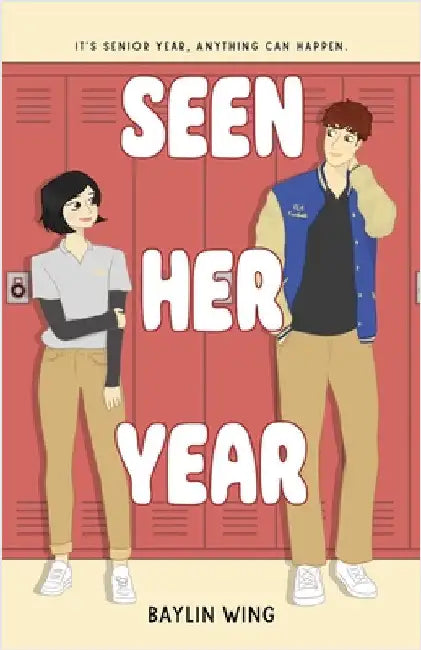 Seen Her Year by Wing, Baylin