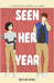 Seen Her Year by Wing, Baylin