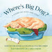 Where's Big Dog?: A Story of Loss and Love by Jessica Collins, Lisa Melamed, Carla Naude