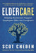 Eldercare: Helping Businesses Support Employees Who Are Caregivers by Scot Cheben